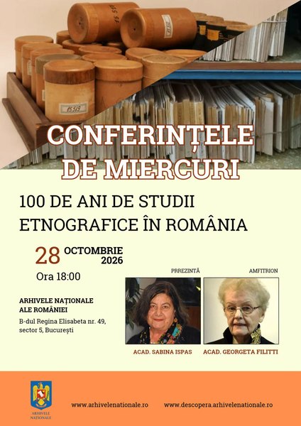 „100 de ani de studii etnografice în România”, conferința de miercuri la Arhivele Naționale ale României