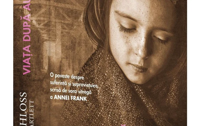 Viața după Auschwitz   O poveste despre suferință și supraviețuire, scrisă de sora vitregă a ANNEI FRANK jpeg