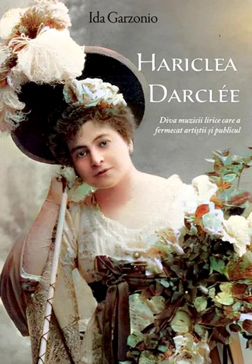 O nouă carte dedicată Haricleei Darclée