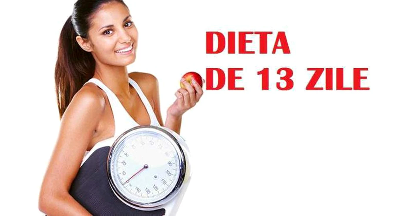 
    Dieta de 13 zile. Slăbeşti 10 kg în două săptămâni  