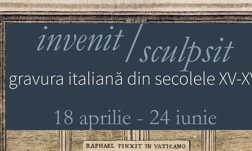 S a deschis expoziția „Invenit / sculpsit  Gravura italiană din secolele XV XVI” jpeg