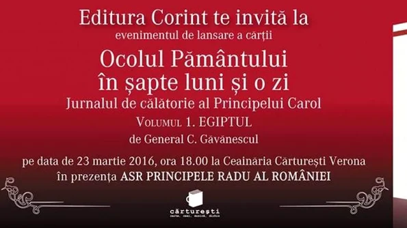 Vă invităm la evenimentul de lansare a cărții "Ocolul Pământului în șapte luni și o zi  Jurnalul de călătorie al Principelui Carol" jpeg