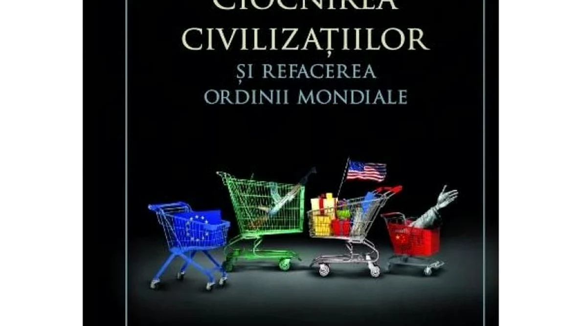 „Ciocnirea civilzațiilor”, o carte care arată rolul culturii în lumea contemporană jpeg