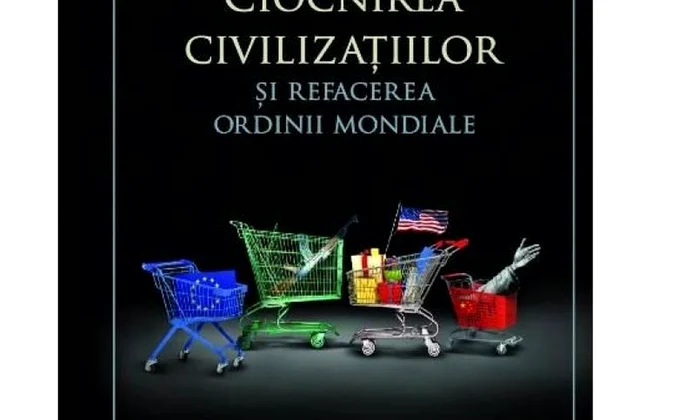„Ciocnirea civilzațiilor”, o carte care arată rolul culturii în lumea contemporană jpeg