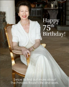 Prințesa Anne a împlinit 75 de ani