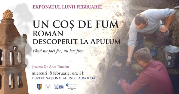 Exponatul lunii februarie, vernisat miercuri, 8 februarie, la Muzeul Național al Unirii Alba Iulia începând cu ora 11, este un coș de fum (horn) roman de la Apulum