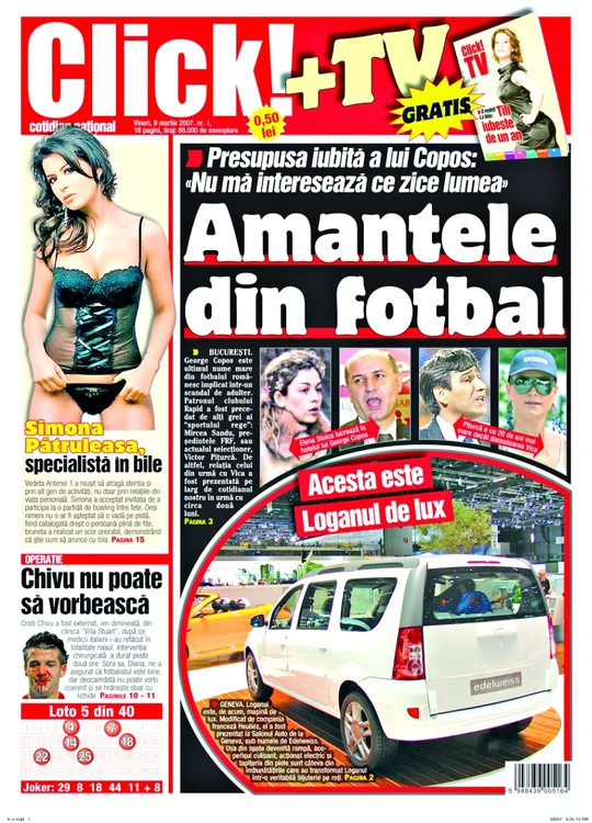 
    Primul număr al  ziarului Click! a apărut  pe 9 martie 2007  