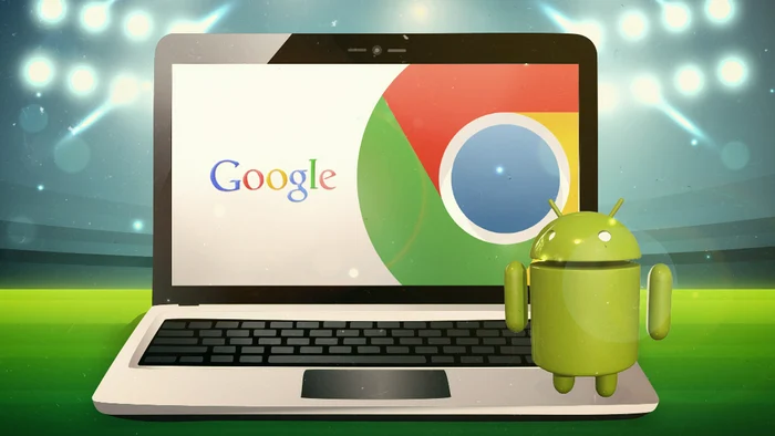 Android și Chrome OS