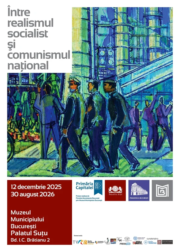 „Între realismul socialist și comunismul național” - O nouă expoziție tematică la Palatul Suțu