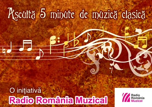România „ascultă 5 minute de muzică clasică" jpeg