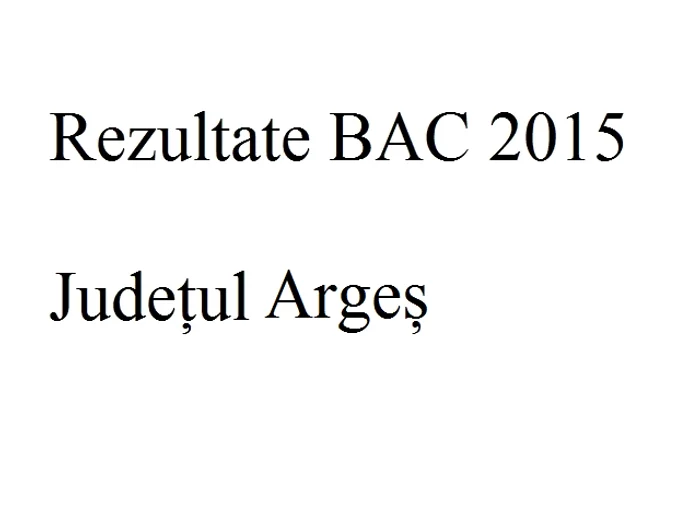 
    Rezultate BAC 2015 Județul Argeșfoto: click.ro  