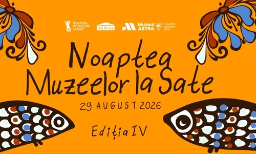 Muzee din mediul rural, din România și Republica Moldova, participă la Noaptea Muzeelor la Sate