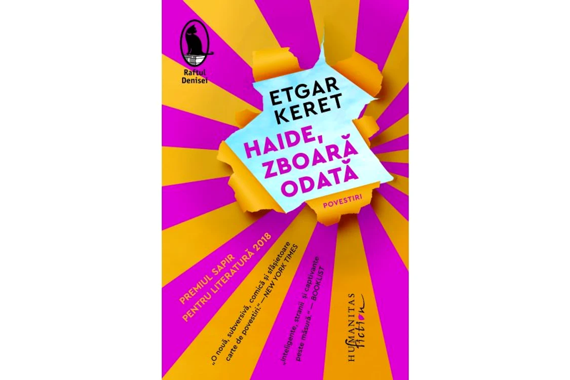 Carte nouă la Humanitas: „Haide, zboară odată” de Etgar Keret jpeg