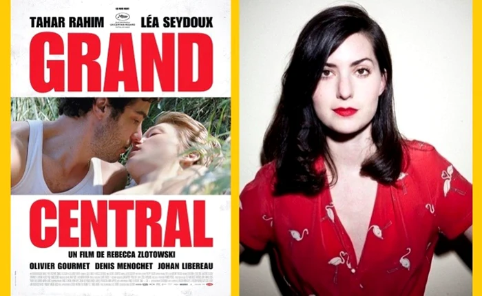 Filmul „Grand Central”, regizat de Rebecca Zlotowksi (foto), va rula primul la Consiliul Judeţean