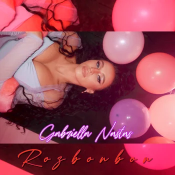 Gabriella Nastas, în Rozbonbon