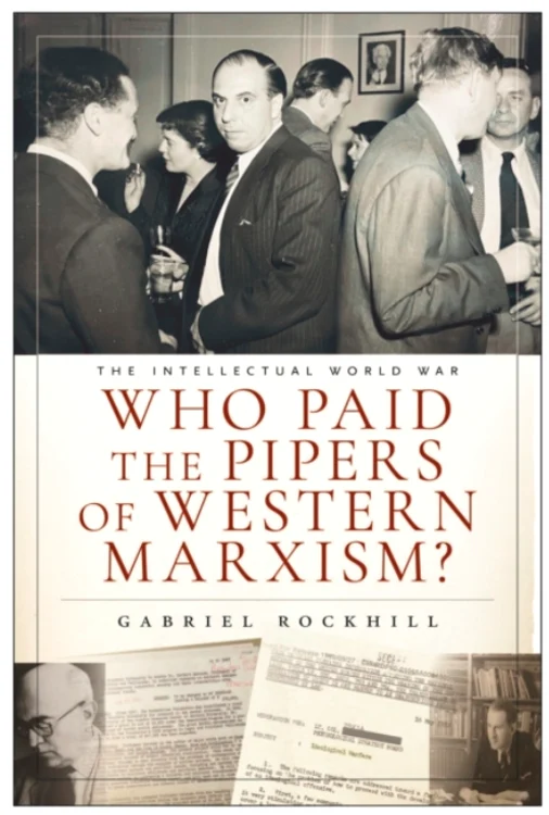 Who Paid the Pipers of Western Marxism   coperta png