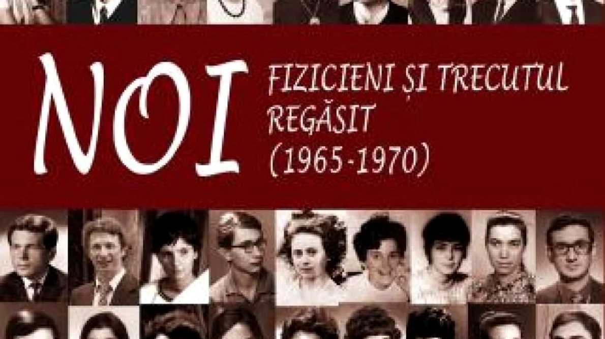 NOI  Fizicieni şi timpul regăsit (1965 – 1970) jpeg