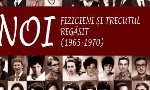 NOI  Fizicieni şi timpul regăsit (1965 – 1970) jpeg