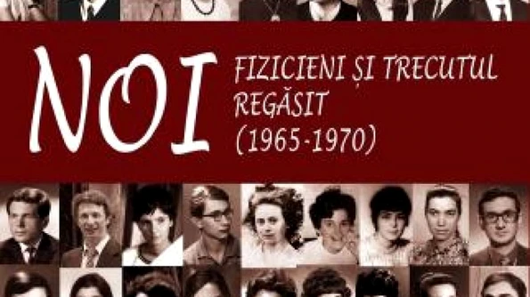 NOI Fizicieni şi timpul regăsit (1965 – 1970) jpeg