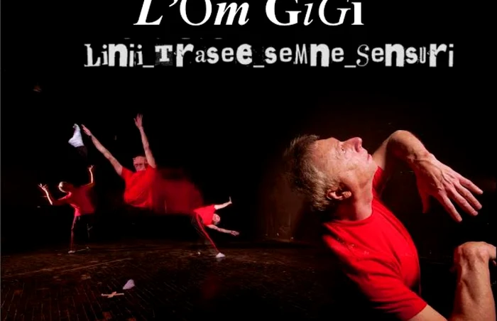 Scenă din spectacolul „L’Om GiGi: Linii_Trasee_Semne_Sensuri"