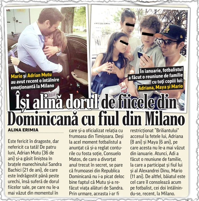 Săptămâna trecută, Click! a scris despre întâlnirea dintre Mutu şi fiul său, Mario