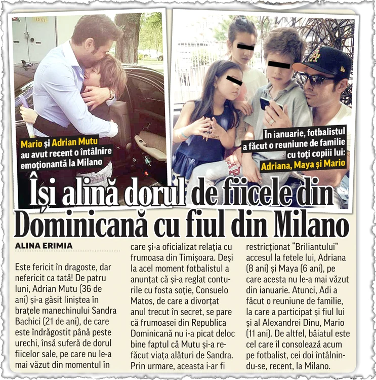Săptămâna trecută, Click!  a scris despre întâlnirea  dintre Mutu şi fiul său, Mario