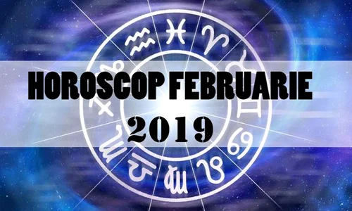 horoscop februarie 2019 planurile prind contur o zodie va da lovitura jpeg