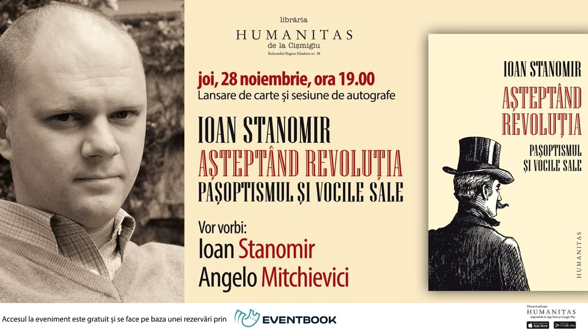 Ioan Stanomir în dialog cu Angelo Mitchievici despre volumul «Așteptând revoluția Pașoptismul și vocile sale» jpeg