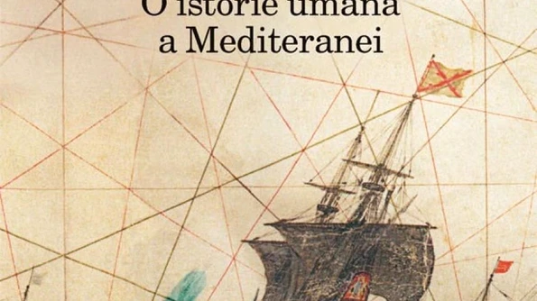 Marea cea Mare O istorie umana a Mediteranei jpeg