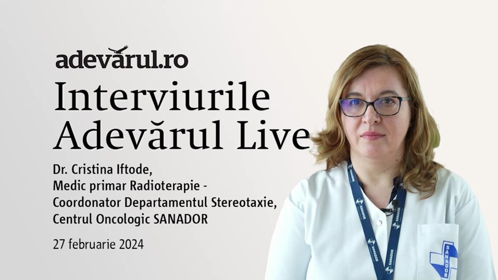 Radioterapia stereotaxică în oncologie,  detaliat de Dr. Cristina Iftode, medic primar radioterapie SANADOR
