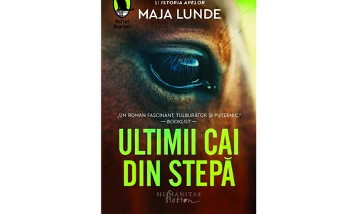 Carte nouă la Humanitas: „Ultimii cai din stepă” de Maja Lunde jpeg