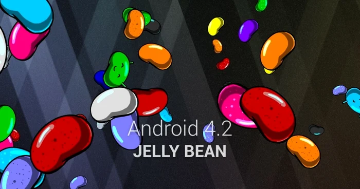 Android 4.2 Jelly Bean e ultima versiune a sistemului de operare. FOTO Adevărul