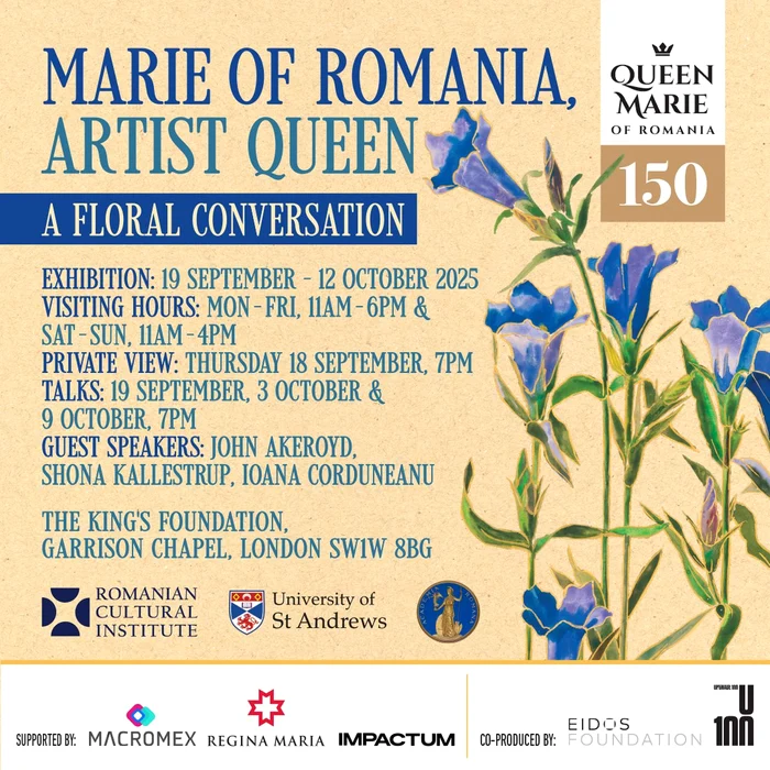 ICR Londra expozitia Maria a Romaniei  Regina artista IG Post General 1080x1080, 18 septembrie   12 octombrie 2025 jpg