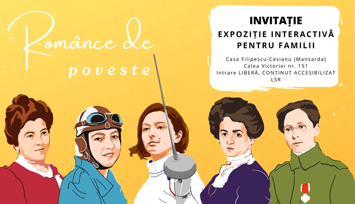 Expoziția se adresează celor care vor să afle mai multe despre româncele care au scris istorie 