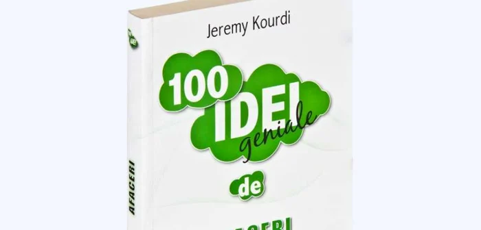 „100 Idei Geniale de Afaceri“ 