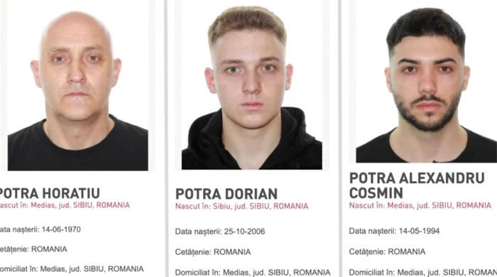 Horațiu Potra, fiul său și încă o rudă a lor, dați în urmărire generală / foto: Poliția Română