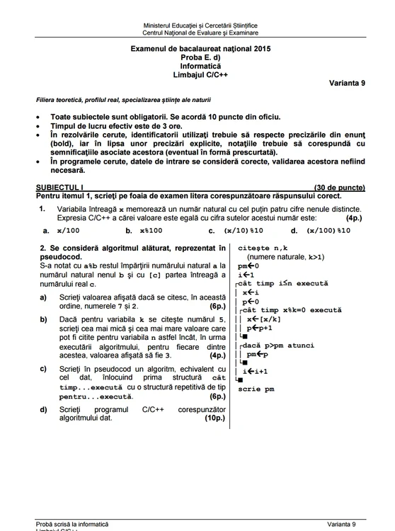 Bac 2015 subiecte Informatica limbajul c/c++/ştiinţele naturii - prima sesiune