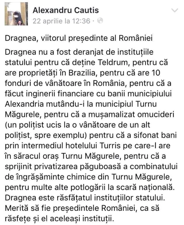 Acesta este textul pe care Cautiș îl scria despre Liviu Dragnea, liderul PSD