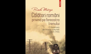 Polirom: Călători români privind pe fereastra trenului  O încercare de istorie culturală (1830 1930) jpeg