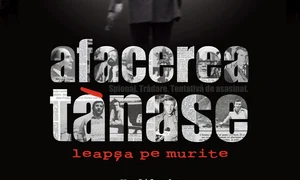 Proiecţie şi dezbatere „Afacerea Tănase  Leapşa pe murite“ jpeg