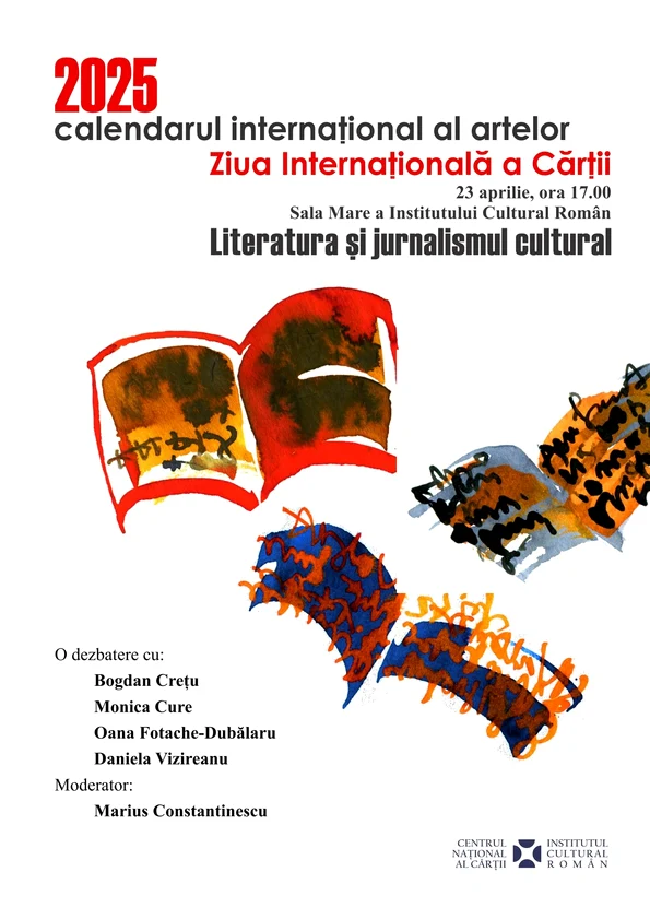 Ziua Internațională a Cărții sărbătorită la Sala Mare a Institutului Cultural Român