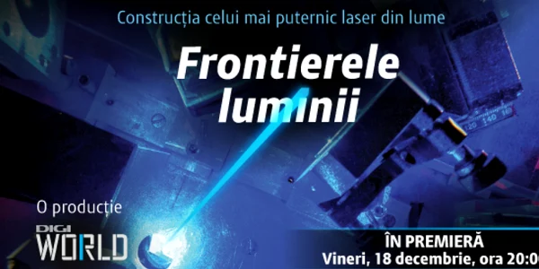 documentar digi despre laserul de la magurele