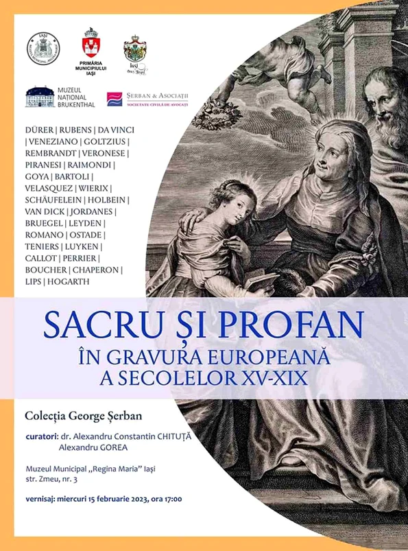 „Sacru și Profan în gravura europeană a secolelor XV-XIX“, expoziție în premieră la Iași