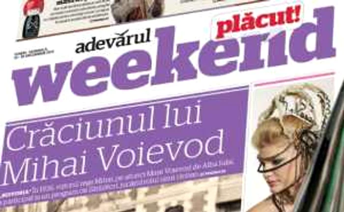 Ca în fiecare număr,  zona de actualitate a ziarului are la mijloc secţiunea „Weekend plăcut!“