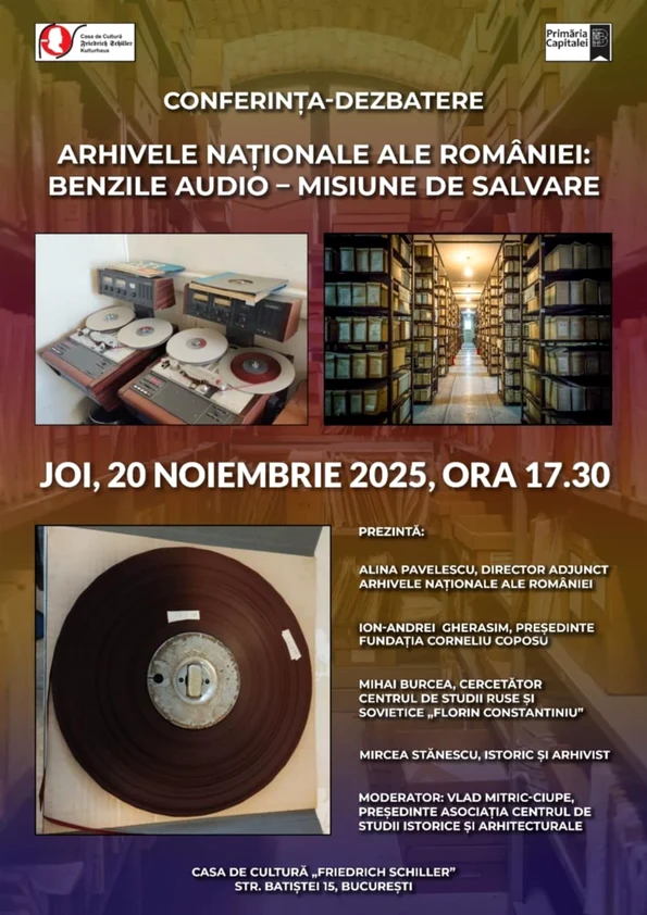 Conferința-dezbatere „Arhivele Naționale ale României: Benzile audio - misiune de salvare”, la Casa de Cultură „Friedrich Schiller”