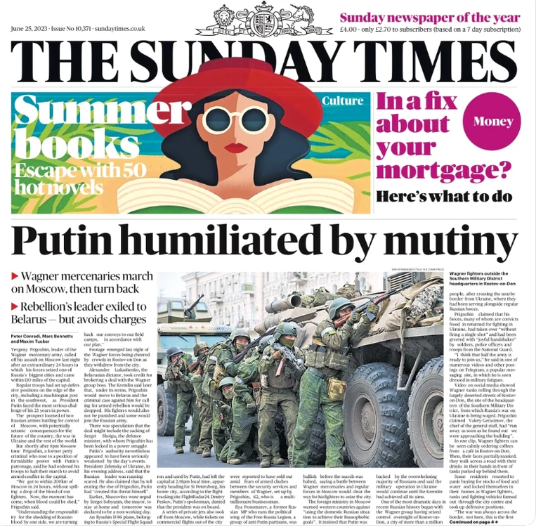 Prima pagină a ziarului Sunday Times: „Putin, umilit de revoltă” FOTO Twitter via The Guardian