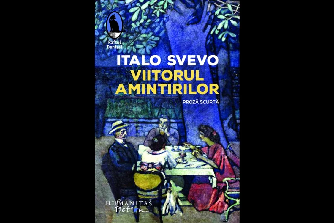 Carte nouă la Humanitas: „Viitorul amintirilor” de Italo Svevo jpeg