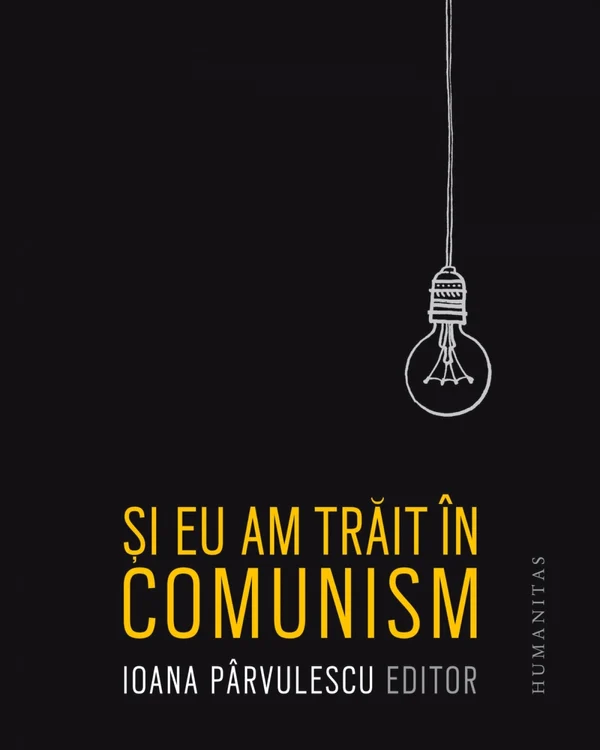 si eu am trait in comunism