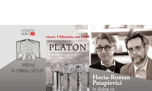 Horia Roman Patapievici în dialog cu Andrei Cornea despre Platon, „Opera integrală” jpeg