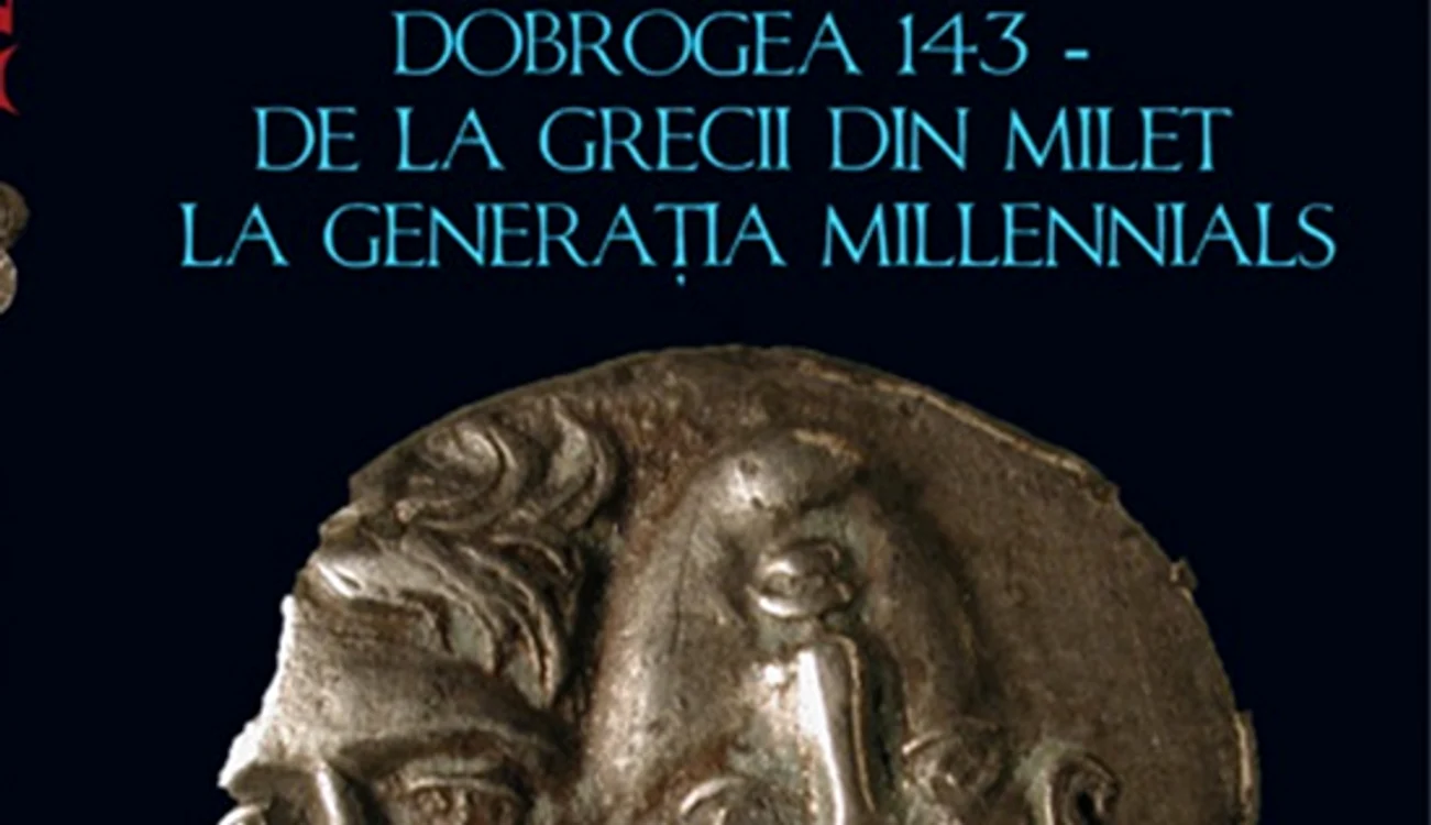 Coperta „Dobrogea  143 – De la grecii din Milet la generația Millennials” FOTO: Academia Română